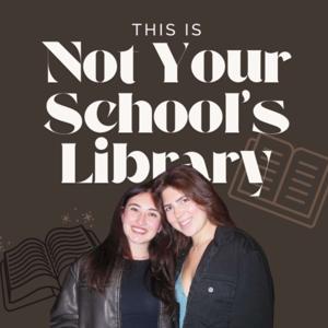 Not Your School's Library