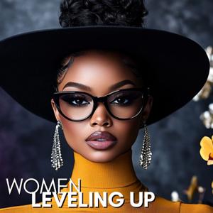 Women Leveling Up