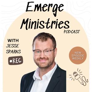 Emerge Ministries Podcast