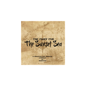 The Fight For The Sunset Sea
