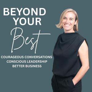 Beyond Your Best