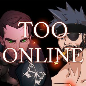 Terminally Online Gamers