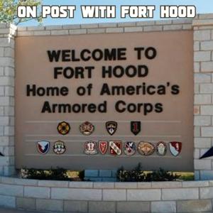 On Post With Fort Hood