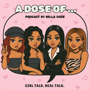 A Dose Of…