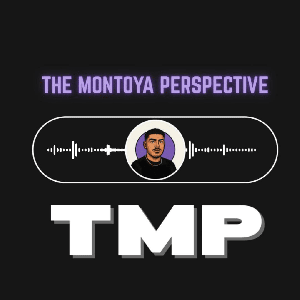 The Montoya Perspective