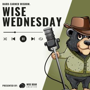 Wise Wednesday