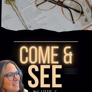 Come and see w/ Lizzie G.