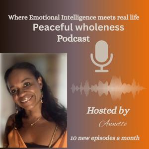 Annette’s - Peaceful Wholeness