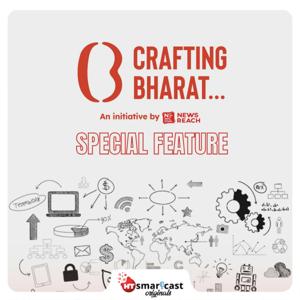 Crafting Bharat: Special Features