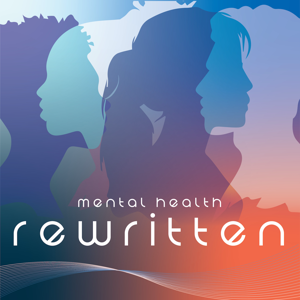 Mental Health Rewritten