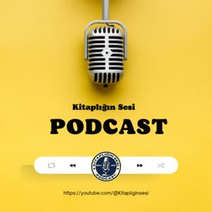 Kitaplığın Sesi Podcast