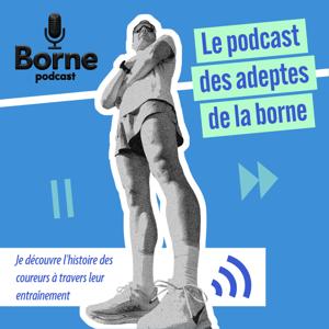 Borne podcast