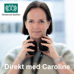 Direkt med Caroline