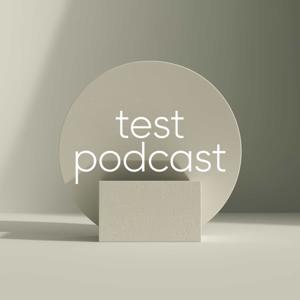 test podcast
