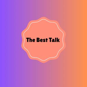 The Best Talk