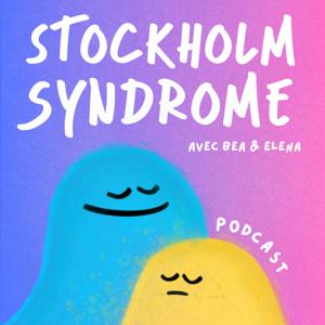 Stockholm Syndrome