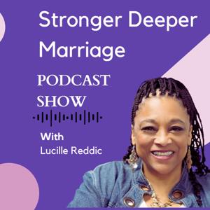 Stronger Deeper Marriage Show