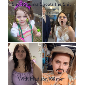 ShortShanks Shoots the Shit