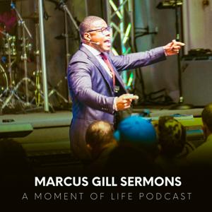 Marcus Gill Sermons