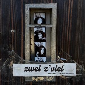 zwei z'viel