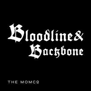 Bloodline & Backbone
