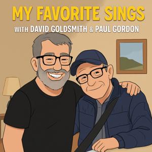 My Favorite Sings w/David Goldsmith and Paul Gordon