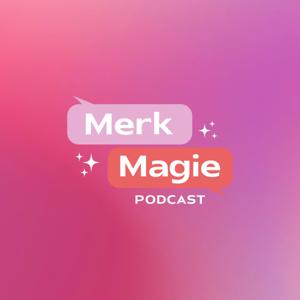 MerkMagie Podcast