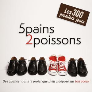 5pains2poissons - 300 jours