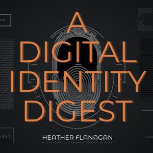 A Digital Identity Digest