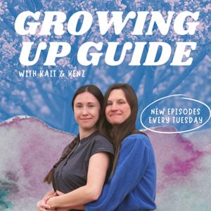 Growing Up Guide