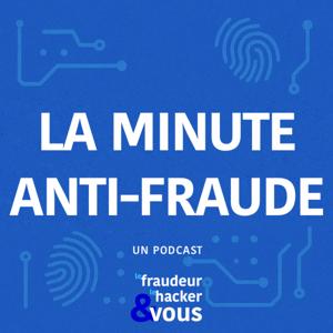 La minute anti-fraude
