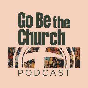 Go Be the Church