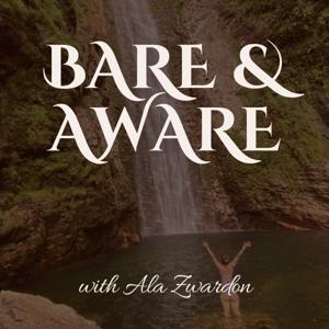 Bare & Aware