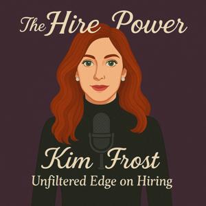 Hire Power with Kim Frost