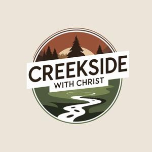 Creekside With Christ