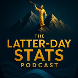 The Latter-Day Stats Podcast