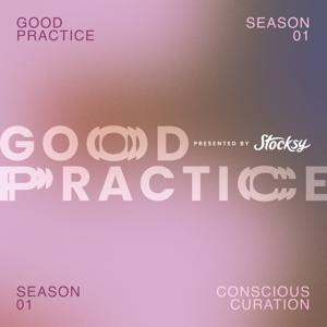 Good Practice presented by Stocksy