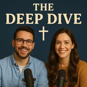 The Deep Dive