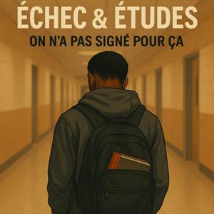 🎓 Échec & Études