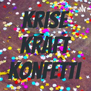 Krise Kraft Konfetti