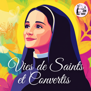 Vies de Saints et Convertis by À Son Image