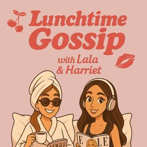 Lunchtime Gossip