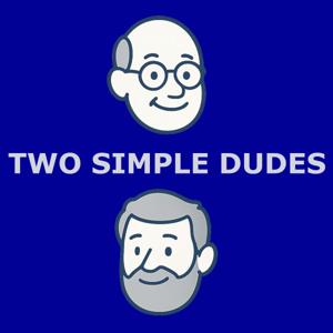Two Simple Dudes