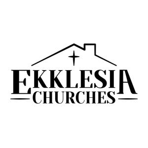 Ekklesia Churches Sermons
