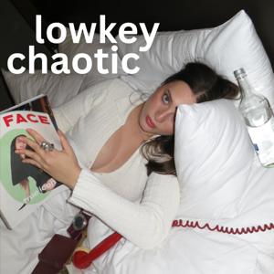 Lowkey Chaotic