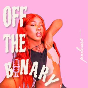 OFF THE BINARY