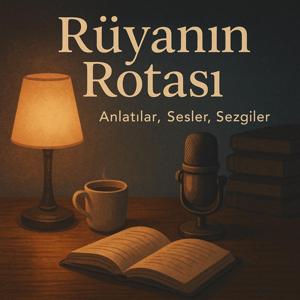 Rüyanın Rotası: Sesli Anlatımlar