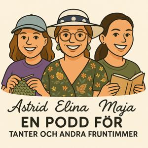 En podd för tanter och andra fruntimmer