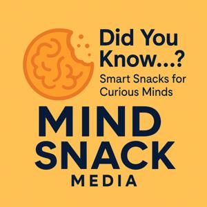 Did You Know…? | Smart Snacks for Curious Minds