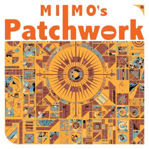 MIMO's Patchwork / چهل تکه میمو